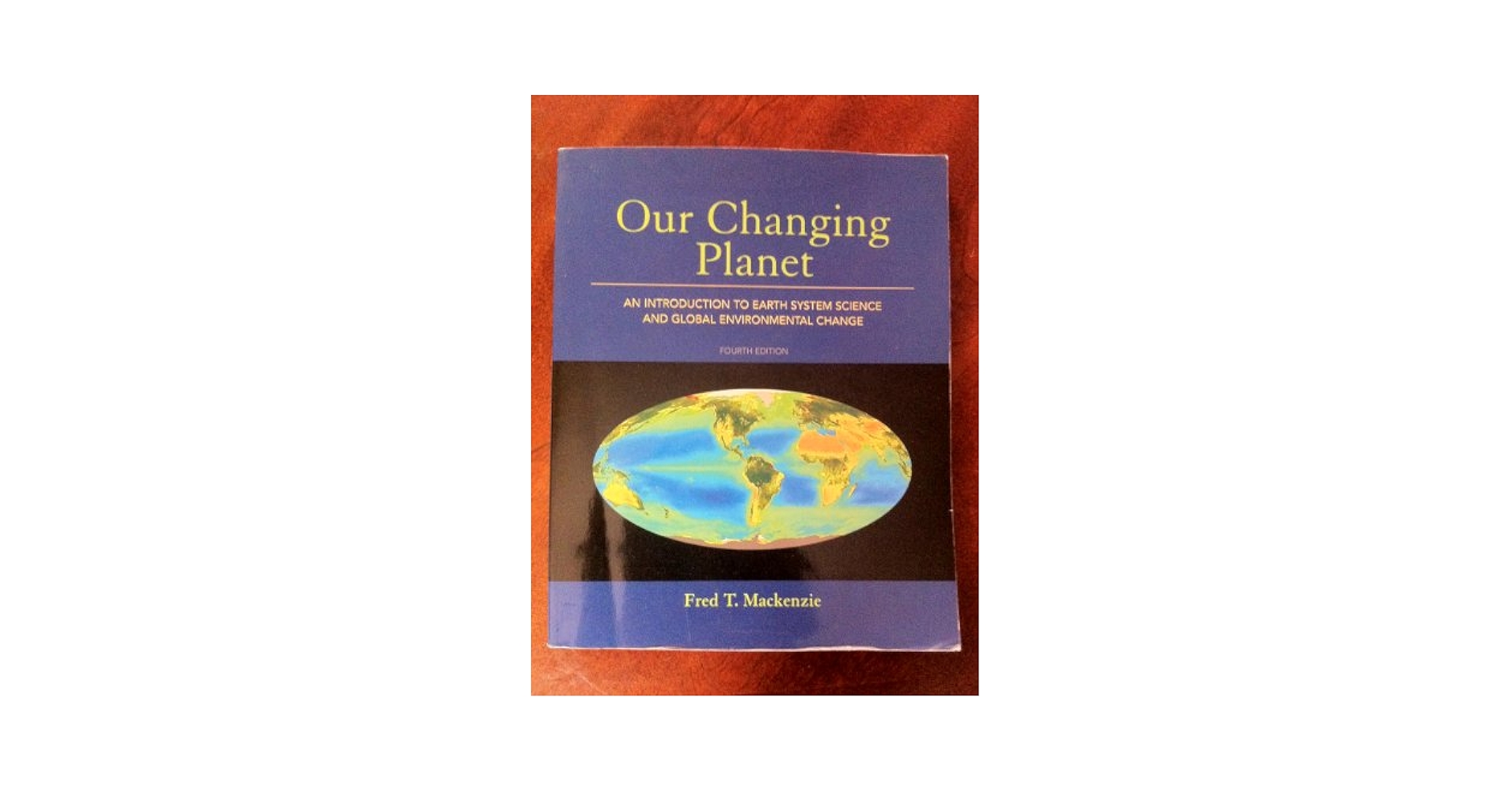 Our Changing Planet: An Introduction to Earth System Science